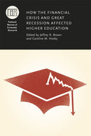 How the Financial Crisis and Great Recession Affected Higher Education-9780226201832