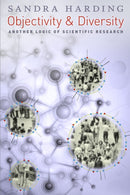 Objectivity and Diversity : Another Logic of Scientific Research-9780226241364