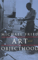 Art and Objecthood : Essays and Reviews-9780226263199