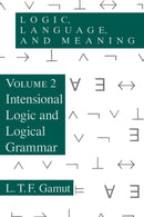 Logic, Language, and Meaning, Volume 2 – Intensional Logic and Logical Grammar