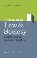 Invitation to Law and Society, Second Edition – An Introduction to the Study of Real Law