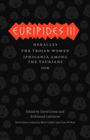 Euripides III : Heracles, The Trojan Women, Iphigenia among the Taurians, Ion-9780226308821