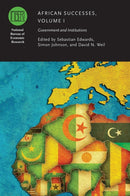 African Successes, Volume I – Government and Institutions