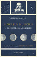 Sidereus Nuncius, or The Sidereal Messenger-9780226320090