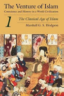 The Venture of Islam, Volume 1 - The Classical Age of Islam-9780226346830