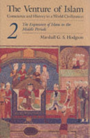 The Venture of Islam, Volume 2 : The Expansion of Islam in the Middle Periods-9780226346847