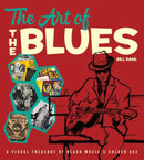 The Art of the Blues – A Visual Treasury of Black Music`s Golden Age