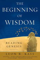 The Beginning of Wisdom – Reading Genesis