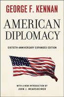 American Diplomacy - Sixtieth-Anniversary Expanded Edition-9780226431482