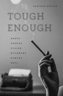 Tough Enough – Arbus, Arendt, Didion, McCarthy, Sontag, Weil