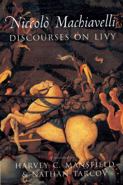 Discourses on Livy-9780226500362