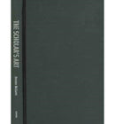 The Scholar`s Art – Literary Studies in a Managed World