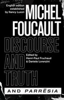 "discourse and Truth" and "parresia"-9780226509464