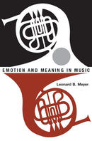 Emotion and Meaning in Music-9780226521398