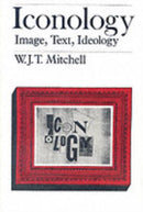 Iconology : Image, Text, Ideology-9780226532295