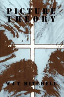 Picture Theory – Essays on Verbal and Visual Representation