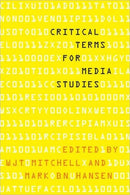 Critical Terms for Media Studies-9780226532554