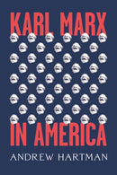 Karl Marx in America-9780226537481