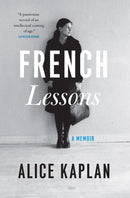 French Lessons – A Memoir