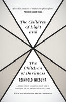 The Children of Light and the Children of Darkne – A Vindication of Democracy and a Critique of Its Traditional Defense