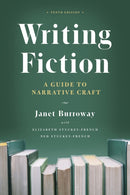 Writing Fiction, Tenth Edition : A Guide to Narrative Craft-9780226616698