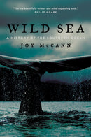 Wild Sea – A History of the Southern Ocean