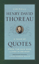 The Daily Henry David Thoreau : A Year of Quotes from the Man Who Lived in Season-9780226624969
