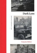 Dark Lens – Imaging Germany, 1945