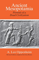 Ancient Mesopotamia - Portrait of a Dead Civilization-9780226631875