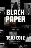 Black Paper – Writing in a Dark Time