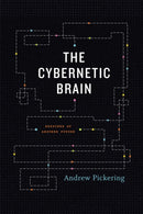 The Cybernetic Brain – Sketches of Another Future