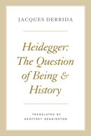 Heidegger : The Question of Being and History-9780226678924
