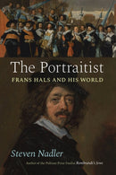 The Portraitist : Frans Hals and His World-9780226698366