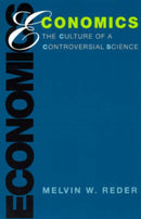 Economics – The Culture of a Controversial Science