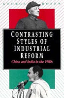 Contrasting Styles of Industrial Reform – China and India in the 1980s