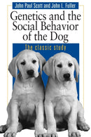 Genetics and the Social Behaviour of the Dog-9780226743387