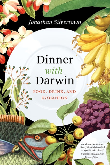 Dinner with Darwin : Food, Drink, and Evolution-9780226760094