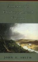 America`s Philosophical Vision