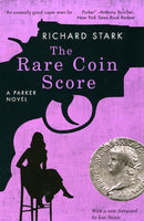 The Rare Coin Score – A Parker Novel