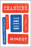 Changing Their Minds? – Donald Trump and Presidential Leadership