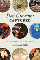 "Don Giovanni" Captured : Performance, Media, Myth-9780226815411