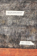 Untying Things Together : Philosophy, Literature, and a Life in Theory-9780226816463