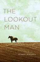 The Lookout Man-9780226817835