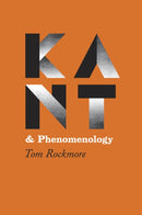 Kant and Phenomenology-9780226817859