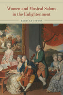 Women and Musical Salons in the Enlightenment-9780226817910