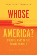Whose America? : Culture Wars in the Public Schools-9780226820392