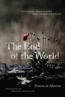 The End of the World : Cultural Apocalypse and Transcendence-9780226820576