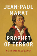 Jean–Paul Marat – Prophet of Terror