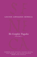The Complete Tragedies, Volume 1 : Medea, The Phoenician Women, Phaedra, The Trojan Women, Octavia-9780226821092