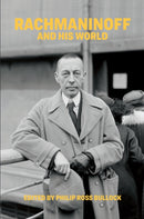 Rachmaninoff and His World-9780226823751